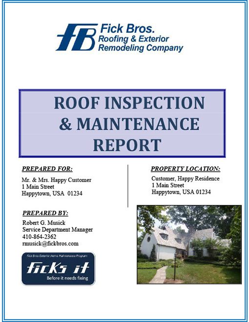 Cover page for a roof inspection and maintenance report by Fick Bros. Roofing; includes logo, title, prepared-for/by details, property location, and a house photo.